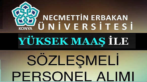 Erbakan Üniversitesi KPSS 70 ile 6 sözleşmeli personel alım ilanı