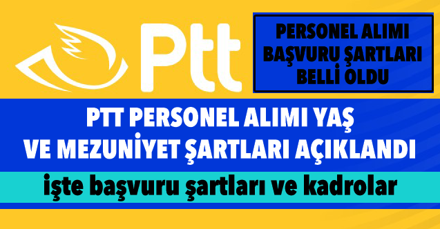 Son Dakika! PTT 55 bin personel alım şartları Resmi Gazete'de yayınlandı!