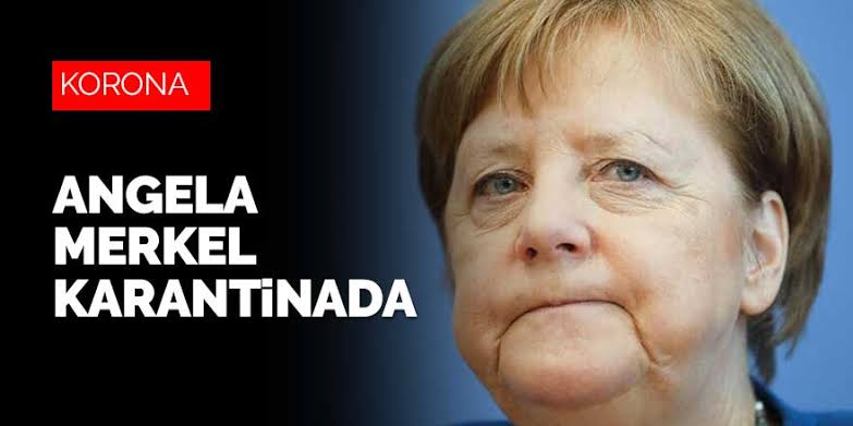 Angela Merkel karantinaya alındı