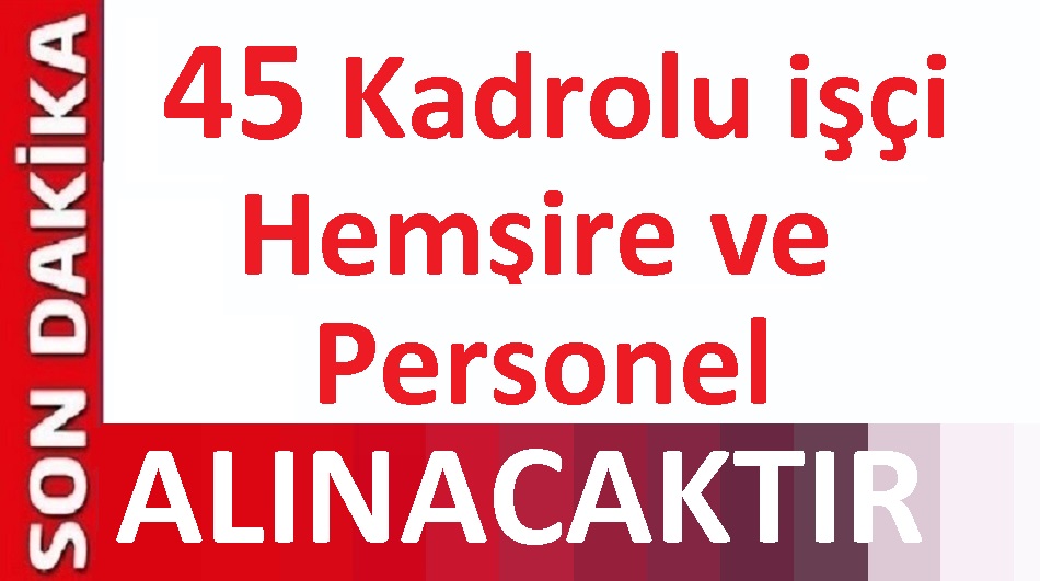 Köyceğiz Belediyesi 45 Kadrolu işçi , Hemşire ve Personel Alacaktır