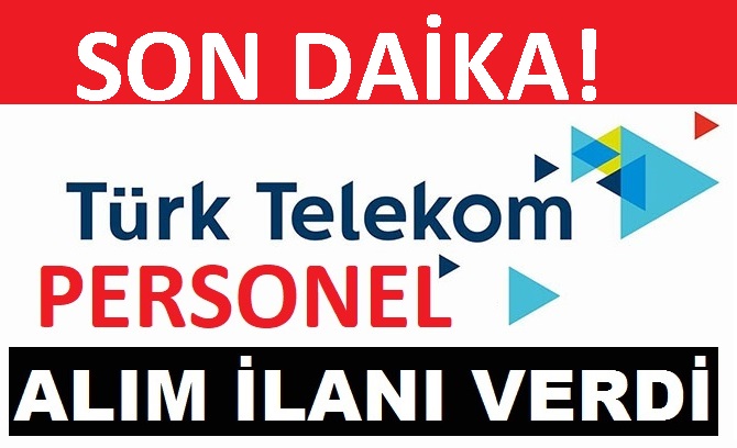Türk Telekom Mart 2021 İş İlanları