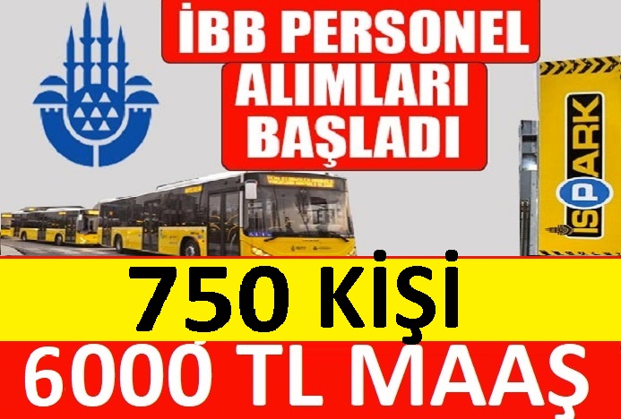 İstanbul Büyükşehir Belediyesi 750 İçi Alacaktır!